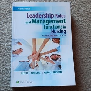 Nursing Leadership Roles and Management Functions